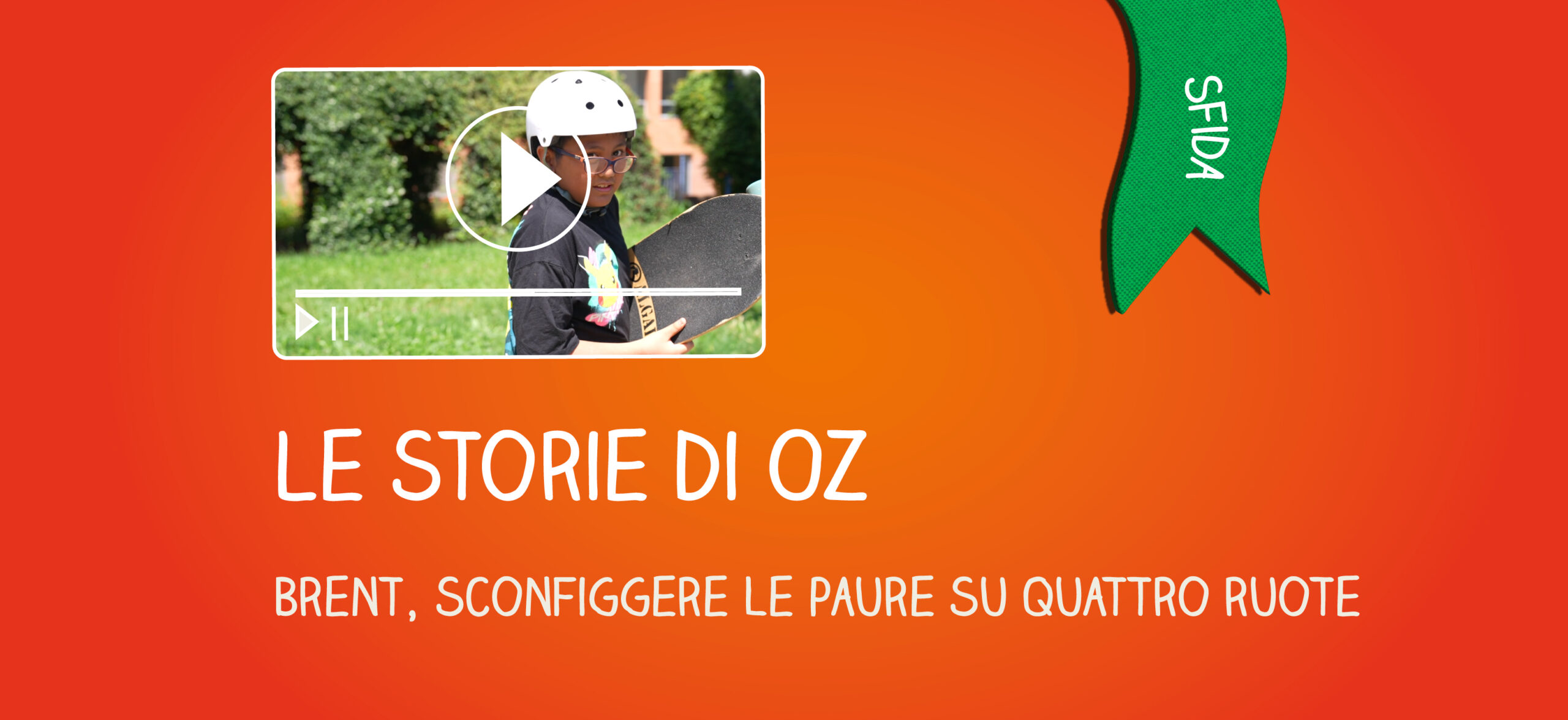 Brent, sconfiggere le paure su quattro ruote