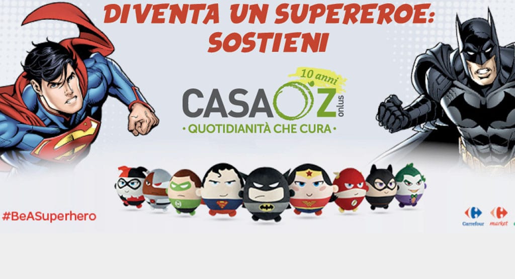 Diventa un supereroe: sostieni CasaOz!