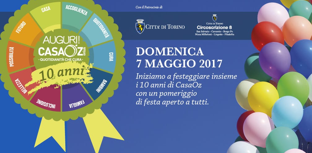 Buon compleanno CasaOz onlus – 10 anni!